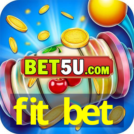 fit bet